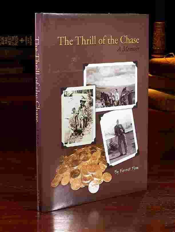 Thrill Of The Chase, Forrest Fenn Treasure